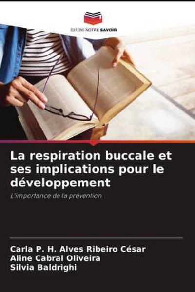 La respiration buccale et ses implications pour le développement