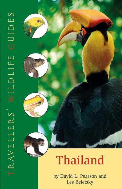 Thailand (Traveller’s Wildlife Guides): Traveller’s Wildlife Guide