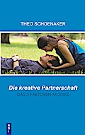 Die kreative Partnerschaft
