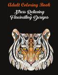 Mindfulness Coloring Book For Adults