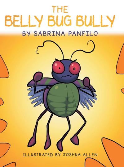 The Belly Bug Bully