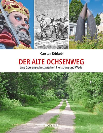 Der alte Ochsenweg