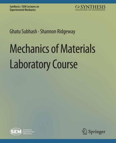 Mechanics of Materials Laboratory Course
