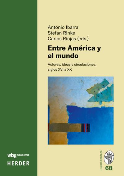 Entre América y el mundo