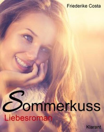 Sommerkuss! Liebesroman