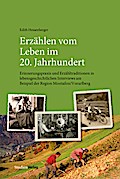 Erzählen vom Leben im 20.Jahrhundert