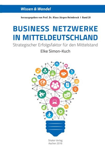 Business Netzwerke in Mitteldeutschland