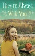 They’re Always With You