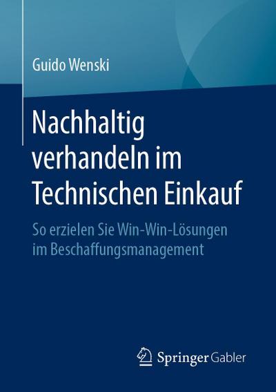 Nachhaltig verhandeln im Technischen Einkauf