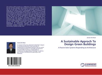 A Sustainable Approch To Design Green Buildings