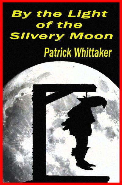 By the Light of the Silvery Moon