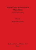 Violent Interactions in the Mesolithic