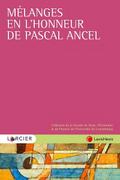 Mélanges en l’honneur de Pascal Ancel