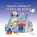 Giulio Coniglio in gita nel bosco