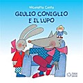 Giulio Coniglio e il lupo