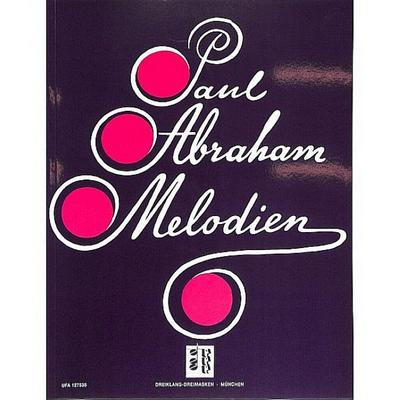 Paul-Abraham-Melodien für Gesangund Klavier (dt)