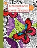 Zeit zum Entspannen - Blumenpracht und Schmetterlinge