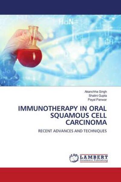 IMMUNOTHERAPY IN ORAL SQUAMOUS CELL CARCINOMA