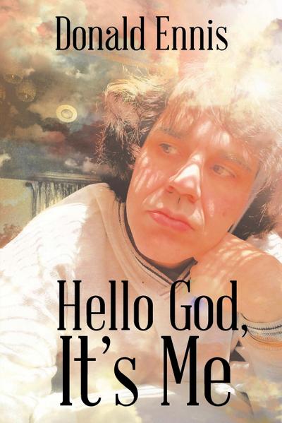 Hello God, It’s Me