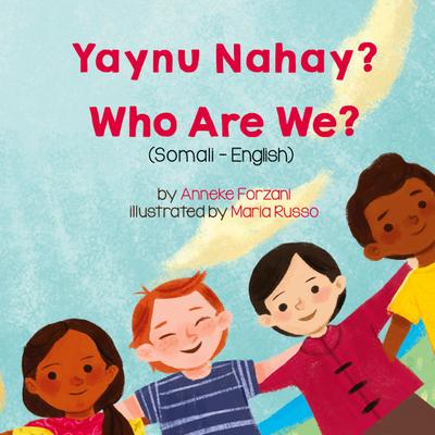 Who Are We? (Somali-English)