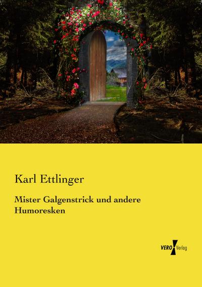 Mister Galgenstrick und andere Humoresken