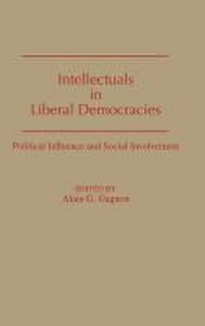 Intellectuals in Liberal Democracies