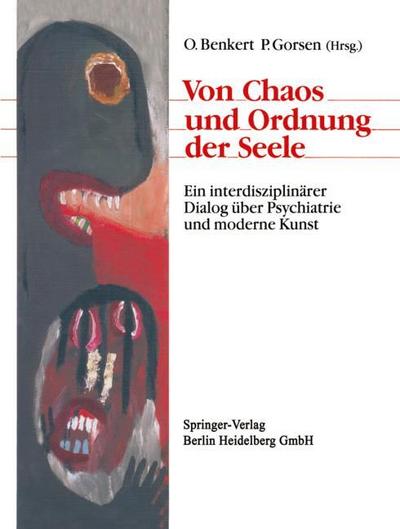 Von Chaos und Ordnung der Seele