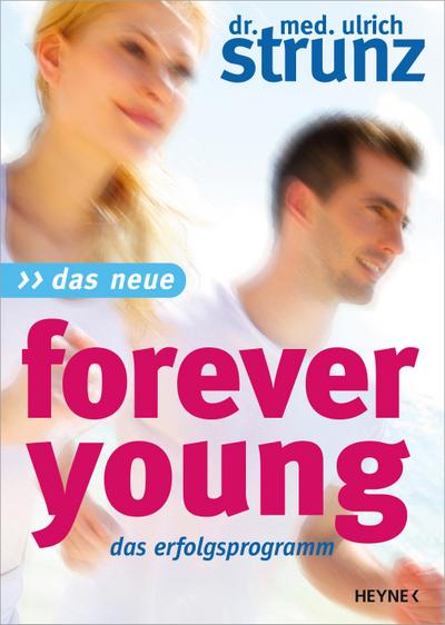 Das Neue Forever Young