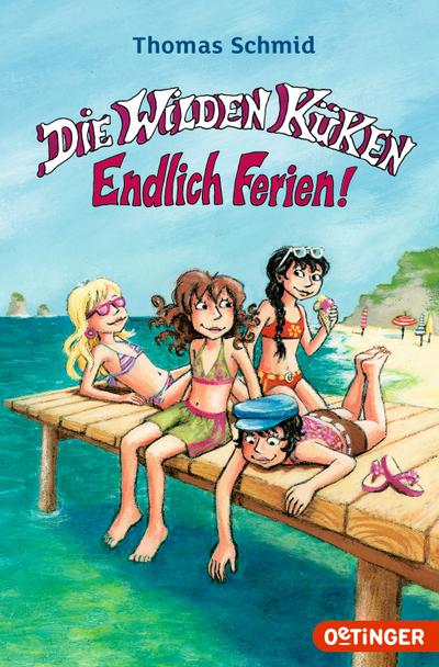 Die Wilden Küken 03. Endlich Ferien!