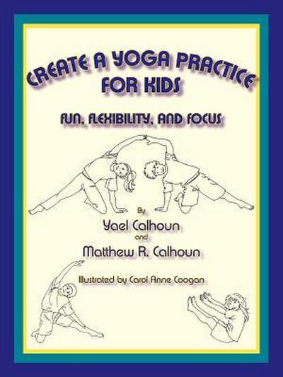 Create a Yoga Practice for Kids