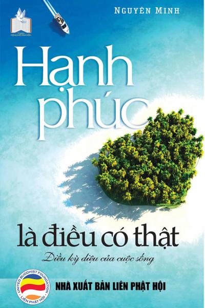 H¿nh phúc là di¿u có th¿t (T¿ sách R¿ng M¿ Tâm H¿n, #1)