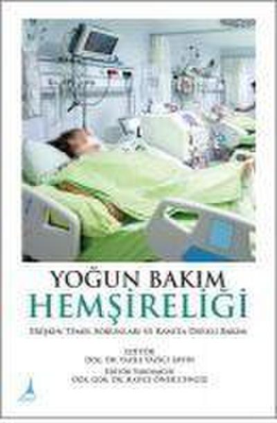 Yogun Bakim Hemsireligi Temelleri