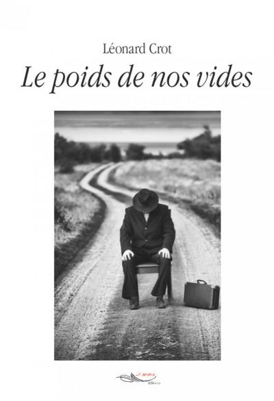 Le poids de nos vides