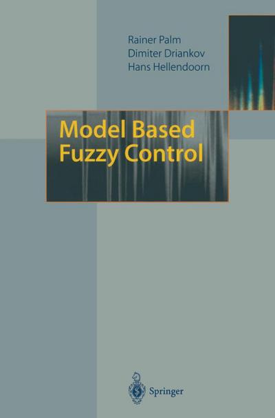 Model Based Fuzzy Control