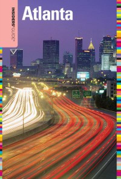 Insiders’ Guide® to Atlanta