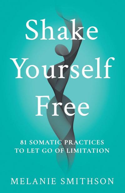 Shake Yourself Free