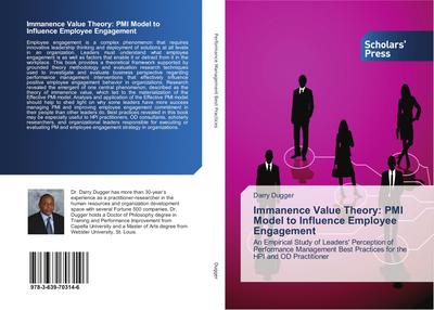 Immanence Value Theory: PMI Model to Influence Employee Engagement