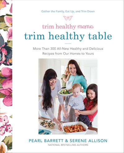 Trim Healthy Mama’s Trim Healthy Table