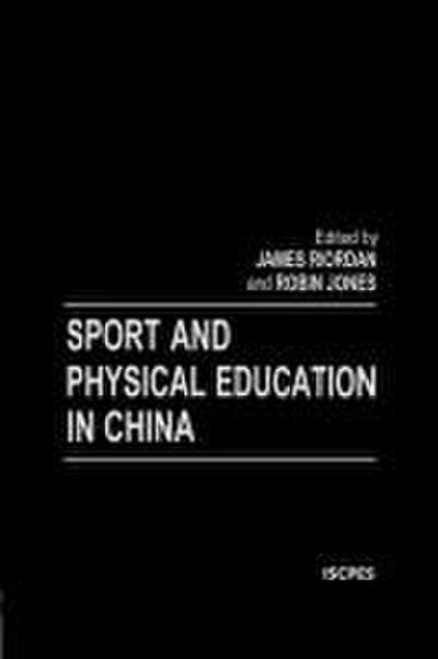 Sport and Physical Education in China