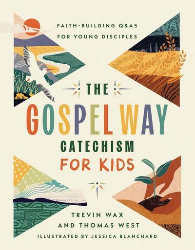 The Gospel Way Catechism for Kids