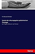 System der altsynagogalen palästinischen Theologie