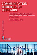 Communication juridique et judiciaire de l’entreprise