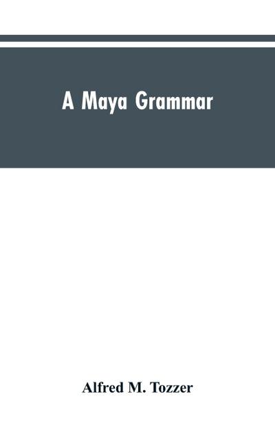 A Maya grammar