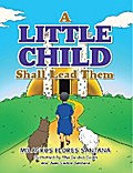 A Little Child Shall Lead Them