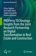 PROPerty TECHnology - Insights from the Joint Research Partnership on Digital Transformation in Real Estate and Construction