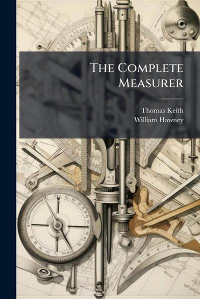 The Complete Measurer