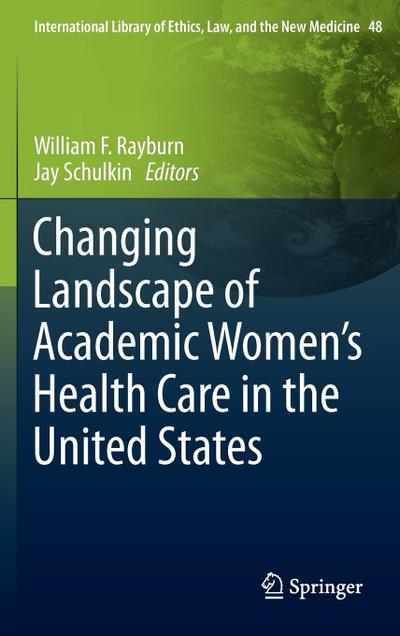 Changing Landscape of Academic Women’s Health Care in the United States