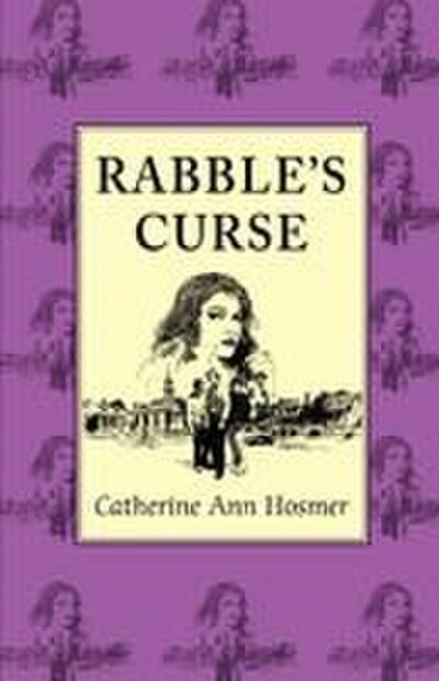 Rabble’s Curse