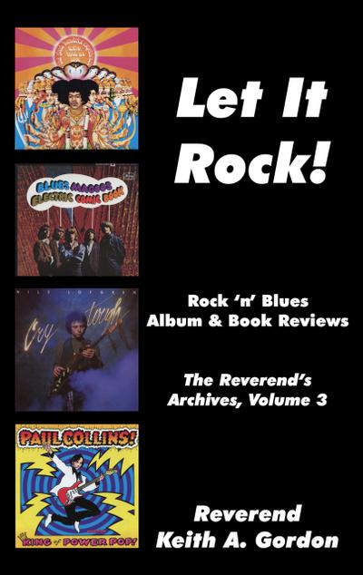 Let It Rock! The Reverend’s Archives, Volume 3