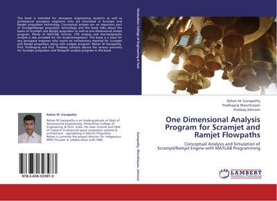 One Dimensional Analysis Program for Scramjet and Ramjet Flowpaths
